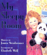 My Sleepy Room - Steinbrenner, Jessica