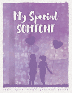 My Special Someone