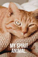 My Spirit Animal: Ginger Kitty Journal