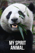 My Spirit Animal: Hungry Panda Journal