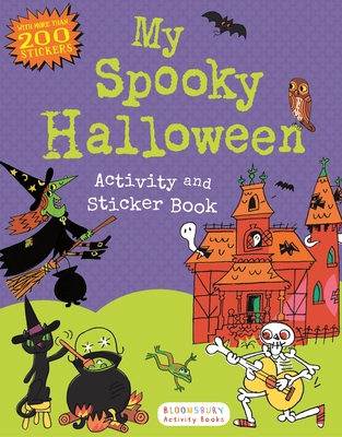 My Spooky Halloween Activity and Sticker Book - Bloomsbury