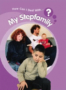 My Stepfamily - Hewitt, Sally