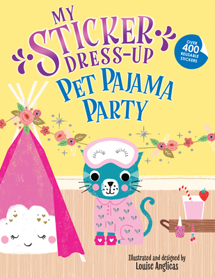 My Sticker Dress-Up: Pet Pajama Party! - 