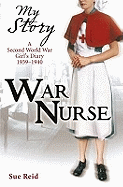 My Story: War Nurse