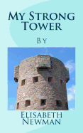 My Strong Tower