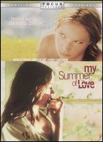 My Summer of Love - Pawel Pawlikowski