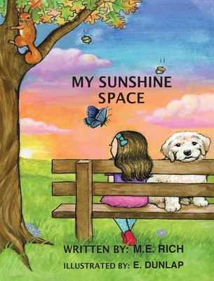 My Sunshine Space - Rich, M E