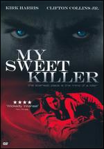 My Sweet Killer - Justin Dossetti