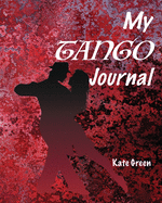 My Tango Journal