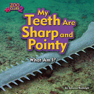 My Teeth Are Sharp and Pointy (Sawfish)