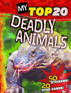 My Top 20 Deadly Creatures