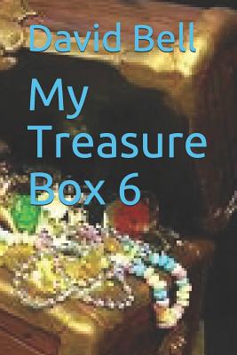 My Treasure Box 6 - Bell, Tony (Editor), and Bell, David