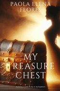 My Treasure Chest: A journey to find the key to my happiness.