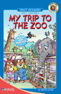 My Trip to the Zoo, Grades Pk - K: Level 1
