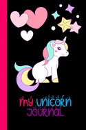 My Unicorn Journal: Unicorn Lover Gift Journal: Blank Lined Journal and Coloring Pages