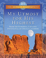 My Utmost for His Highest: From the Powerful, Updated Devotional of Oswald Chambers