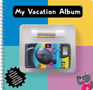 My Vacation Album - Elton, Candice, and Elton, Richard, and Lee, Fran (Illustrator)