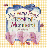My Very First Book of Manners