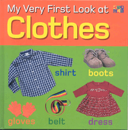 My Very First Look at Clothes