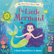 My Very First Story Time: The Little Mermaid: Fairy Tale with picture glossary and an activity