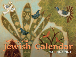 My Very Own Jewish Calendar 5784: 2023-24