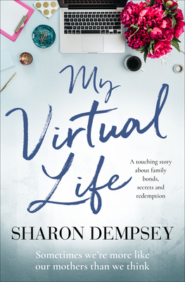 My Virtual Life - Dempsey, Sharon