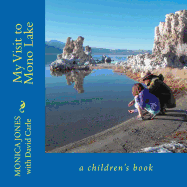My Visit to Mono Lake: a children's book