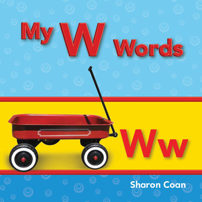 My W Words - Coan, Sharon