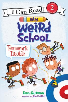 My Weird School: Teamwork Trouble - Gutman, Dan