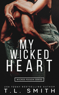 MY Wicked Heart