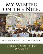 My winter on the Nile.