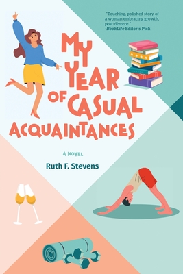 My Year of Casual Acquaintances - Stevens, Ruth F