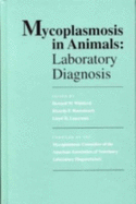 Mycoplasmosis in Animals: Laboratory Diagnosis