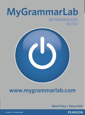 MyGrammarLab Intermediate without Key and MyLab Pack - Hall, Diane