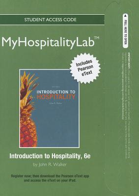 MyHospitalityLab: Introduction to Hospitality Student Access Code - Walker, John R, Dr.