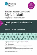 Mylab Math with Pearson Etext -- 18-Week Access Card -- For Developmental Mathematics