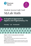 Mylab Math with Pearson Etext -- 18 Week Standalone Access Card -- For a Graphical Approach to Precalculus with Limits