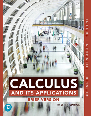Mylab Math with Pearson Etext -- 24-Month Standalone Access Card -- For Calculus and Its Applications, Brief Version - Bittinger, Marvin L, and Ellenbogen, David J, and Surgent, Scott A