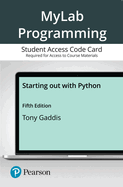 Mylab Programming with Pearson Etext -- Access Card -- For Starting Out with Java: From Control Structures Through Objects