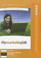 Mymarketinglab with Pearson Etext -- Access Card -- For Marketing: An Introduction