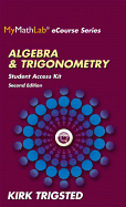 Mymathlab for Trigsted Algebra & Trigonometry -- Access Kit