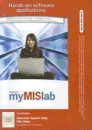 Mymislab with Pearson Etext -- Access Card -- For Information Systems Today