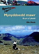 Mynediad i Gymru: 2. Mynyddoedd Mawr  Eryri a'i Phobl: Eryri A'i Phobl