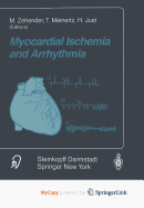 Myocardial Ischemia and Arrhythmia - Zehender, M