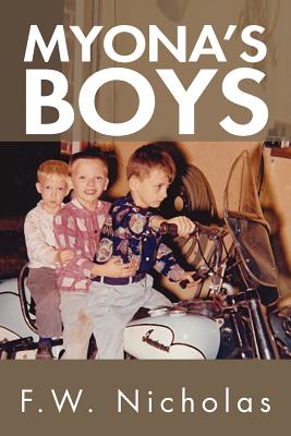 Myona's Boys - Nicholas, F W