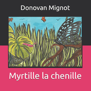 Myrtille la chenille