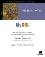 MySQL - Kofler, Michael, and Kofler, Klaus, and Kramer, David (Translated by)