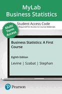 Mystatlab with Pearson Etext -- 24 Month Standalone Access Card -- For Business Statistics: A First Course