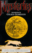 Mysteries: A Classic Collection - Gordon, Giles (Editor)