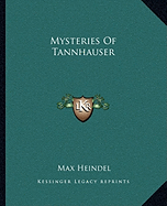 Mysteries Of Tannhauser